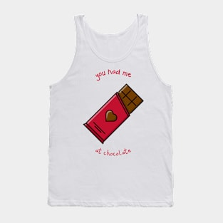 You Had Me At Chocolate Tank Top